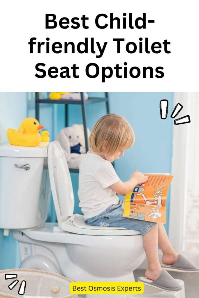 Best Child-friendly Toilet Seat Options
