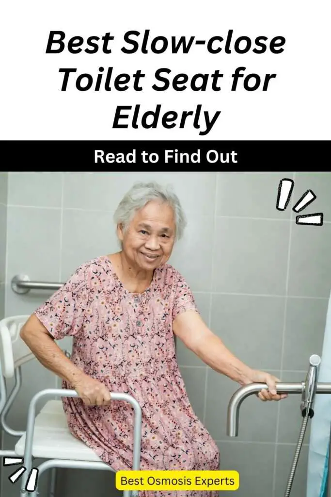 Best Slow-close Toilet Seat for Elderly