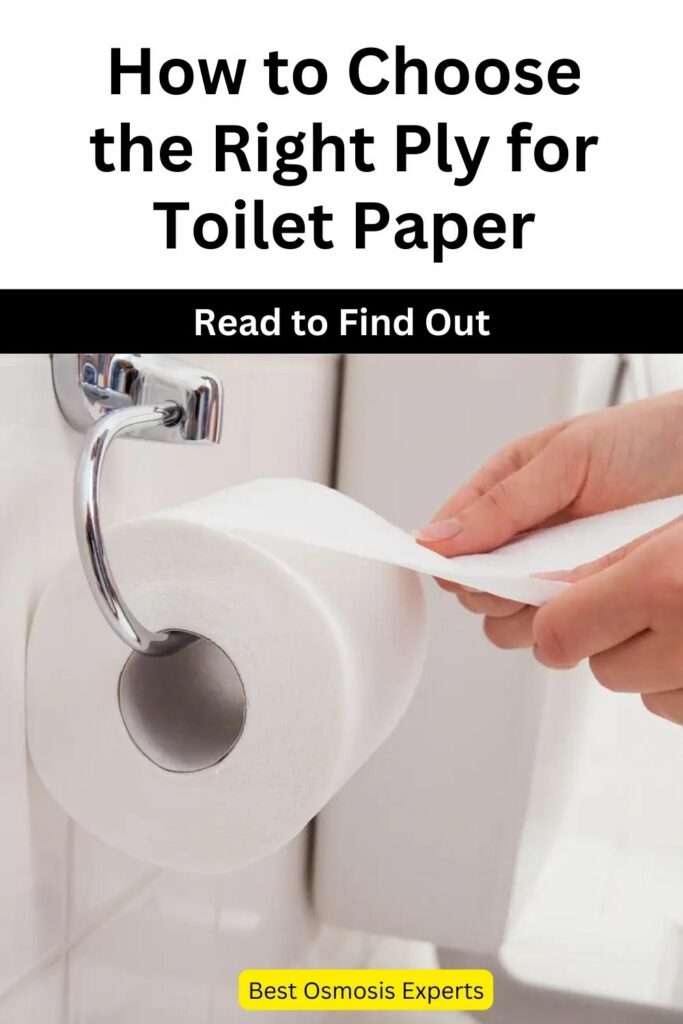 How to Choose the Right Ply for Toilet Paper