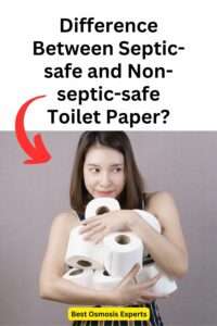 The Difference Between Septic safe and Non septic safe Toilet Paper