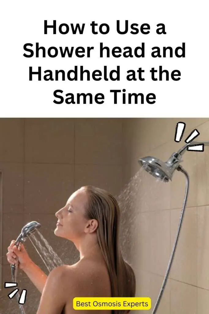 How to Use a Shower head and Handheld at the Same Time
