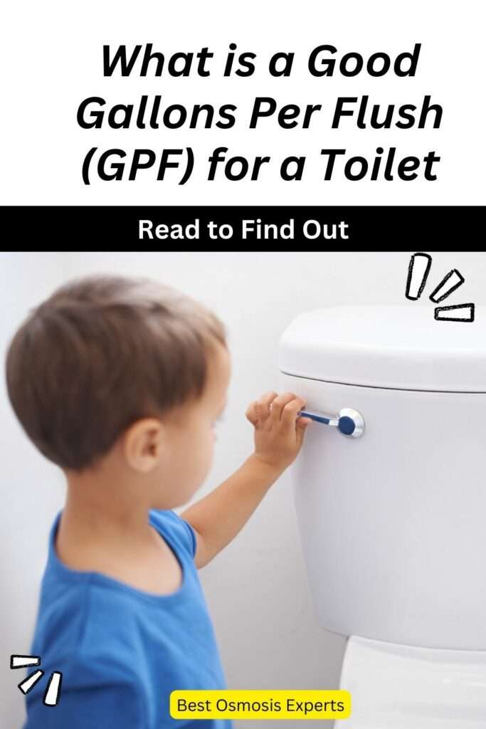 What is a Good Gallons Per Flush (GPF) for a Toilet