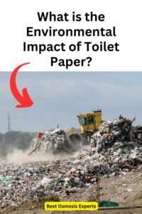 What is the Environmental Impact of Toilet Paper