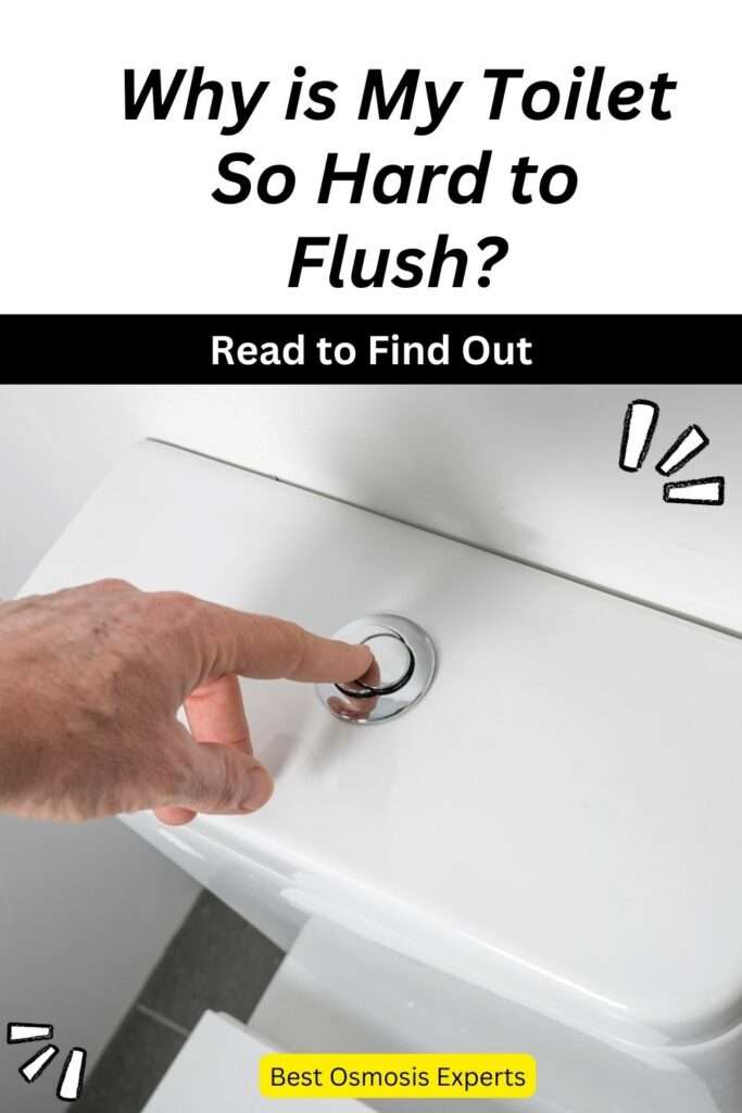 Why is My Toilet So Hard to Flush?