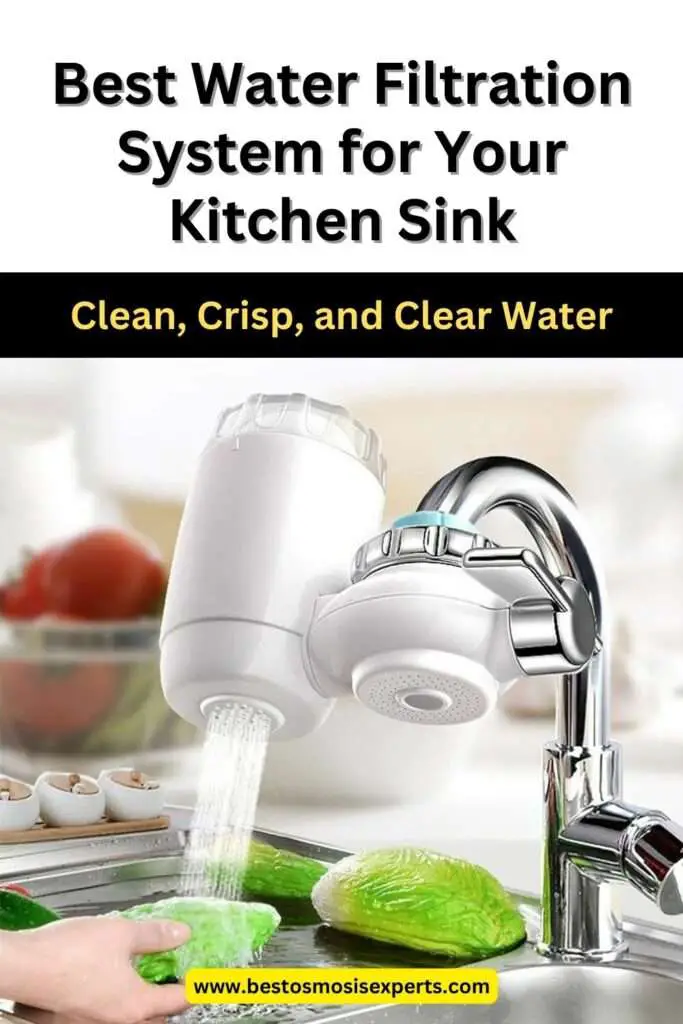 Best Water Filtration System for Your Kitchen Sink