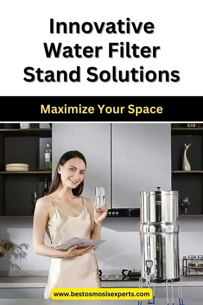 Water Filter Stand Ideas
