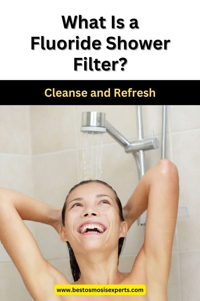 What Is a Fluoride Shower Filter