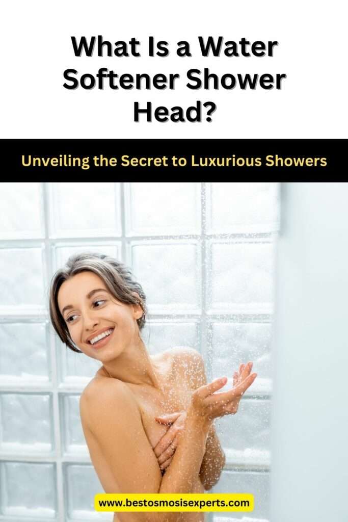What Is a Water Softener Shower Head