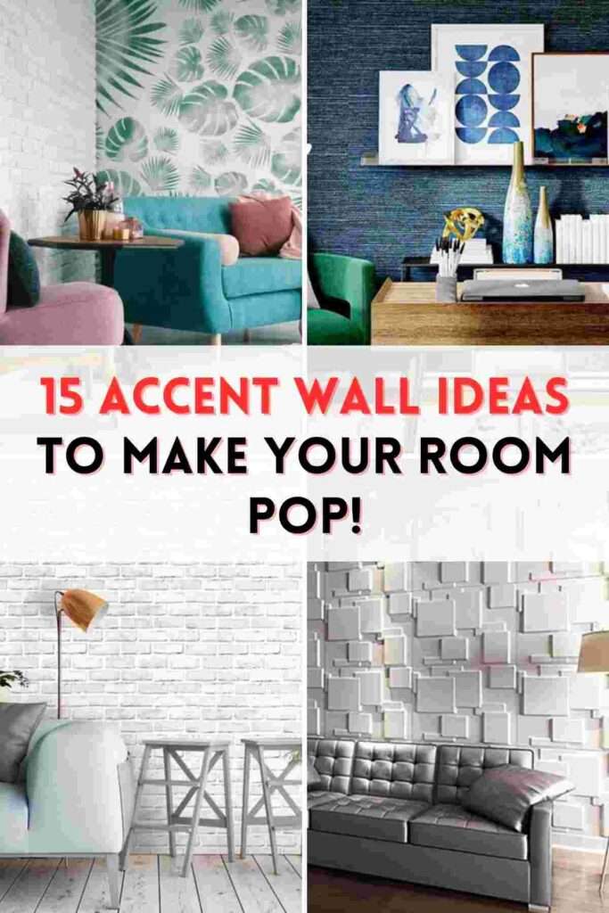 Accent Wall Ideas to Make Your Room Pop!