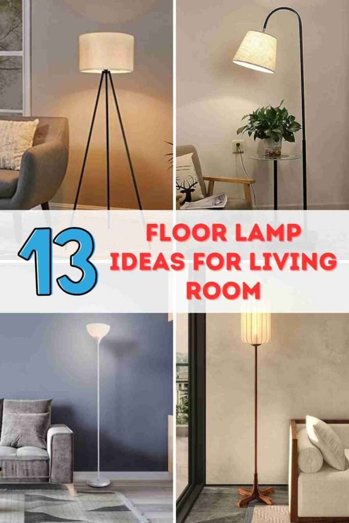 Floor Lamp Ideas for LIVING ROOM