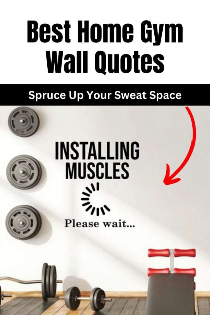 Best Home Gym Wall Quotes
