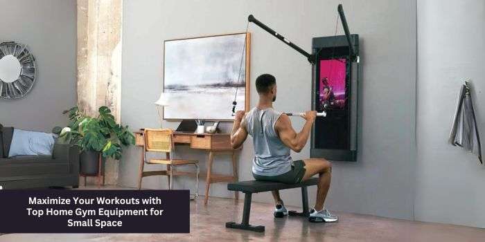 Top Home Gym Equipment for Small Spaces