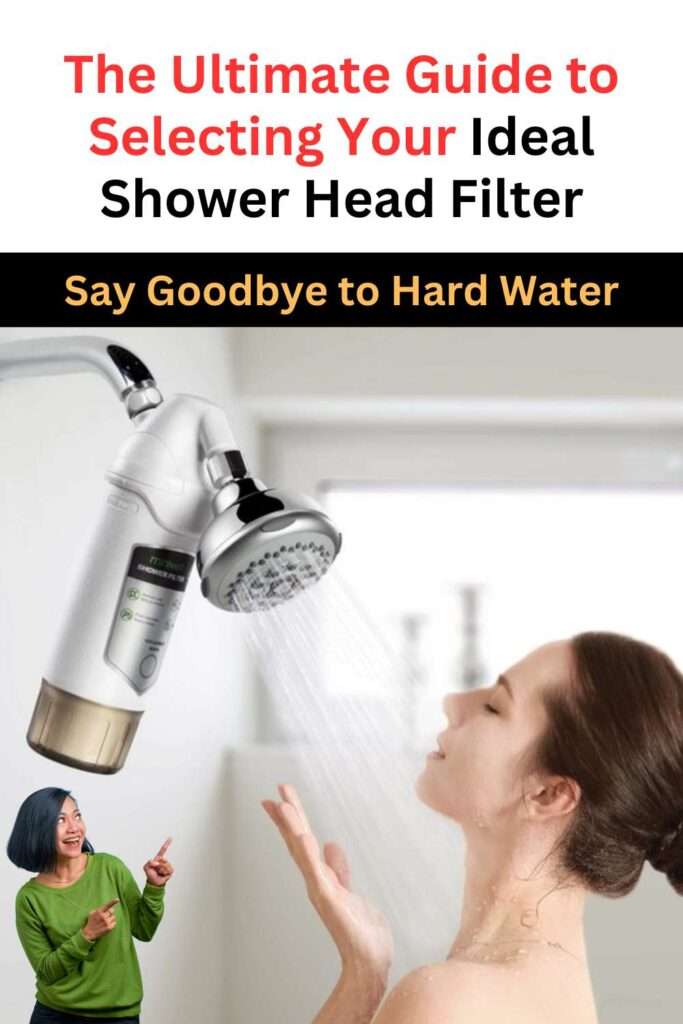 The Ultimate Guide to Selecting Your Ideal Shower Head Filter