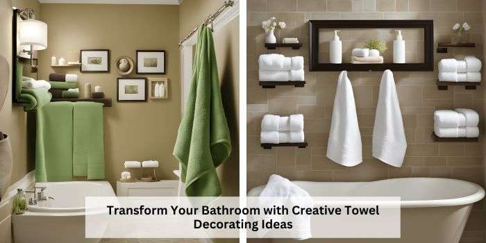 Bathroom Towel Decorating Ideas