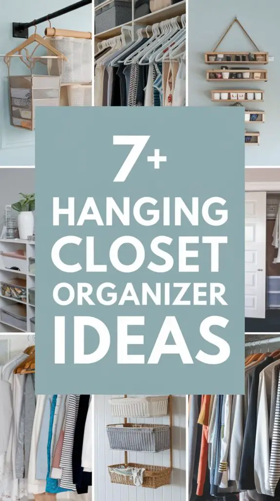 7 Hanging Closet Organizer Ideas: Say Goodbye to Clutter 15 Hanging Closet Organizer Ideas