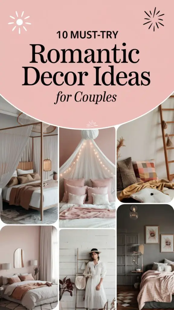 10 Romantic Bedroom Decor Ideas for Couples 10 Romantic Bedroom Decor Ideas for Couples