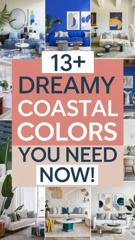 13 Must-Try Coastal Colors for Your Dream Bedroom Makeover 14 Coastal Colors for Your Dream Bedroom